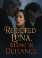 Rejected Luna, Rising in Defiance cover
