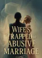 Wife's Trapped in Abusive Marriage cover