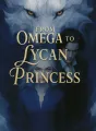 From Omega to Lycan Princess cover