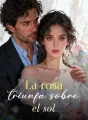 La rosa más radiante cover