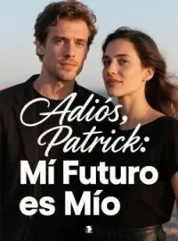 Adiós, Patrick: Mi Futuro es Mío