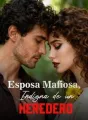 Esposa Mafiosa, Indigna de un Heredero cover