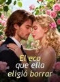 El eco que ella eligió borrar cover