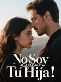 No Soy Tu Hija