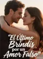 El Último Brindis por un Amor Falso cover