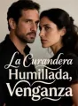 La Curandera Humillada, Venganza cover