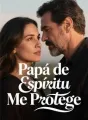 Papá de Espíritu Me Protege cover