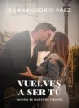 Vuelves a ser tú cover