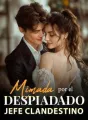 Mimada por el despiadado jefe clandestino cover