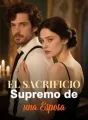 El Sacrificio Supremo de una Esposa cover