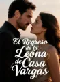 El Regreso de la Leona de Casa Vargas cover