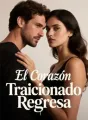 El Corazón Traicionado Regresa cover