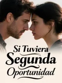 Si Tuviera Segunda Oportunidad