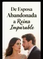 De Esposa Abandonada a Reina Imparable cover