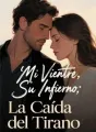 Mi Vientre, Su Infierno: La Caída del Tirano cover