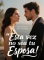 Esta vez no sea tu Esposa cover