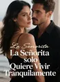 La Señorita solo Quiere Vivir Tranquilamente cover