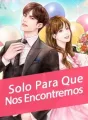 Solo Para Que Nos Encontremos cover