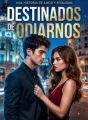 Destinados a odiarnos cover