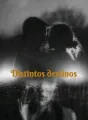 Distintos destinos. cover