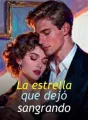 La estrella que dejó sangrando cover