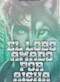 El Lobo Amado Por Aisha cover