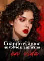 Cuando el amor se volvió un infierno en vida cover
