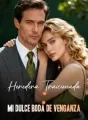 Heredera Traicionada: Mi Dulce Boda de Venganza cover