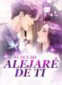 Nunca Me Alejaré De Ti cover