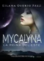 Mycalyna - La reina del Este cover