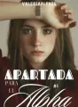 Apartada Para El Alpha (I libro) cover
