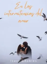 En las intermitencias del amor