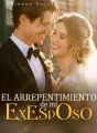 El arrepentimiento de mi exesposo cover