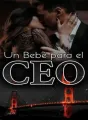 UN BEBÉ PARA EL CEO cover