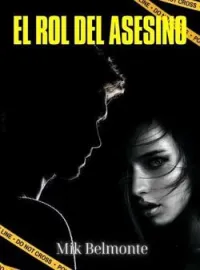 El rol del asesino