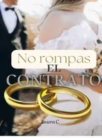 No rompas el contrato 