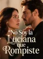 No Soy la Luciana que Rompiste cover