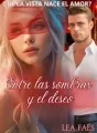Entre las sombras y el deseo cover