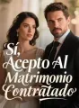 Sí, Acepto Al Matrimonio Contratado cover