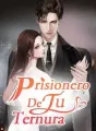 Prisionero De Tu Ternura cover