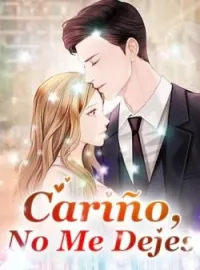 Cariño, No Me Dejes