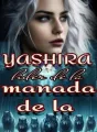 YASHIRA líder de la manada de las sombras. cover