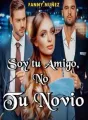 SOY TU AMIGO, NO TU NOVIO cover