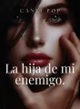 La hija de mi enemigo cover