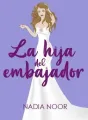 LA HIJA DEL EMBAJADOR cover