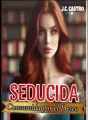 SEDUCIDA *Consumida por el deseo* cover