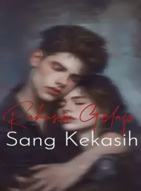Rahasia Gelap Sang Kekasih