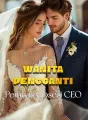 Wanita Pengganti Pemuas Obsesi CEO cover