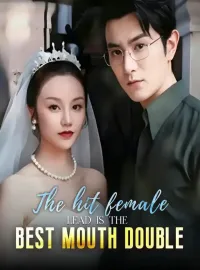 The hit female lead is the best mouth double
