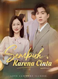 Sembuh Karena Cinta